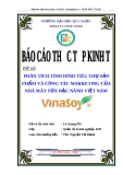 Luận văn "Phân tích tình hình tiêu thụ sản phẩm và công tác marketing của Nhà Máy Sữa Đậu Nành Việt Nam-VinaSoy_2"