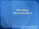 Bài giảng Microsoft Word - Gv: Nguyễn Dũng