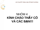 Bài thuyết trình " Kinh tế môi trường"