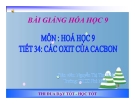 Bài giảng Hóa học 9 bài 28: Các oxit của cacbon