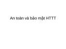 An toàn và bảo mật hệ thống thông tin: Hệ thống thông tin