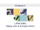 Lãnh đạo động viên và khuyến khích