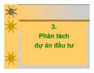 Phân tách dự án đầu tư