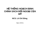 Hệ thống chính sách đối ngoại của Mỹ