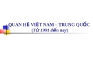 Quan hệ Việt - Trung từ 1991đến nay