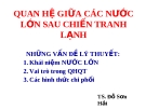 Đặc điểm quan hệ giữa các nước lớn sau chiến tranh lạnh