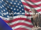 Chính sách đối ngoại của Mỹ giai đoạn 1991-2009