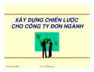 Xây dựng chiến lược cho công ty đơn ngành