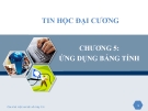 Chương 5:Ứng dụng bảng tính (phần 1)