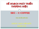 Kế hoạch phát triển thương hiệu SE-Coffee