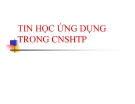 Tin học ứng dụng trong công nghệ thực phẩm