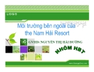 Môi trường bên ngoài của the Nam Hải Resort