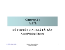 Chương 2 : A.P.T.Lý thuyết định giá tài sản