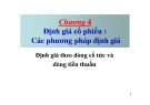 Chương 4- Định giá cổ phiếu : Các phương pháp định giá Định giá theo dòng cổ tức và dòng tiền thuần