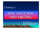 Độc chất học môi trường (TS. Lê Quốc Tuấn) - Chương 4