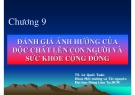 Độc chất học môi trường  (TS. Lê Quốc Tuấn) - Chương 9