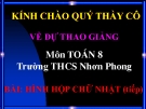 Bài giảng Hình học 8 chương 4 bài 2: Hình hộp chữ nhật (tiếp theo)