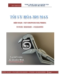 Tối ưu hóa 3DS Max