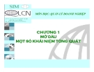  Chương 1 : Một số khái niệm tổng quát