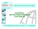 Chương 2 : Giá trị theo thời gian của tiền tệ