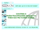 Chương 3 : Phân tích phương án đầu tư theo giá trị tương đồng