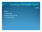 Tiểu luận:Chương trình quản lý quán cà phê