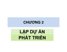 Chương 2: Lập dự án phát triển