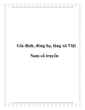 Bài giảng: Gia đình, dòng họ, làng xã Việt Nam cổ truyền