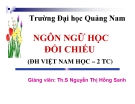 Bài giảng Ngôn ngữ học đối chiếu - ThS Nguyễn Thị Hồng Sanh