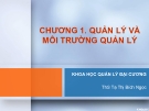 Khoa học quản lý đại cương (ThS Tạ Thị Bích Ngọc) - Chương 1