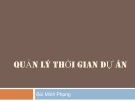 Quản lý thời gian dự án- Bùi Minh Phung