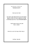 Luận văn thạc sĩ: Xây dựng hệ trợ giúp ra quyết định trong công tác quy hoạch cán bộ lãnh đạo, quản lý tại tỉnh Bình Định