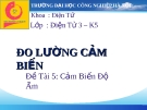 Thuyết minh: Đo lường cảm biến