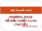 Thuyết minh: Phương pháp sổ đối chiếu luân chuyển