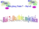 Chương trình Toán 7 – Bài giảng bài Đa thức một biến