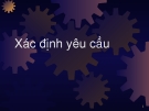 Xác định yêu cầu