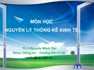 Bài giảng Nguyên lý thống kê kinh tế: Chương 8 (Điều tra chọn mẫu) - ThS. Nguyễn Minh Thu