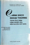 Luận văn: Chính sách ngoại thương trong quá trình công nghiệp hoá, hiện đại hoá đất nước