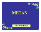 Bài giảng Hóa học 9 bài 36: Metan