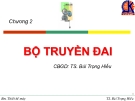 Bài giảng Chi tiết máy(Ts.Bùi Trọng Hiếu) - Chương 2 Bộ truyền đai