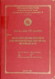 Luận văn: Bảo hộ quyền sở hữu công nghiệp dưới góc độ thương mại đối với chỉ dẫn địa lý của Việt Nam trong điều kiện hội nhập kinh tế quốc tế