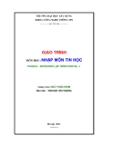 Giáo trình nhập môn tin học - Phần III Ngôn ngữ lập trình Pascal - 1