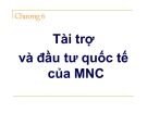 Bài giảng Tài chính quốc tế ( Đại học công nghiệp TP Hồ Chí Minh) - Chương 6