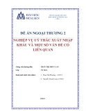 Đế án ngoại thương: Nghiệp vụ uỷ thác xuất nhập khẩu và một số vấn đề có liên quan