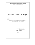 Luận văn tốt nghiệp: Dùng máy vi tính thiết kế máy chấm thi trắc nghiệm