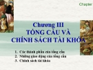 Bài giảng Kinh tế vĩ mô  - Chương 3 Tổng cầu và chính sách tài khóa