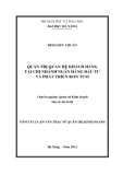 Tóm tắt luận văn thạc sĩ: Quản trị quan hệ khách hàng tại chi nhánh ngân hàng đầu tư và phát triển Kon Tum