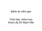 Bệnh án viêm gan - Khoa lây bệnh viện Bạch Mai