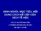 Bài giảng Định nghĩa, mục tiêu, nội dung cách đề cập của dịch tễ học - PGS. TS Nguyễn Minh Sơn