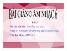 Bài giảng Tập đọc nhạc: TĐN số 8 – Âm nhạc 6 – GV.Trần Hoàng Như